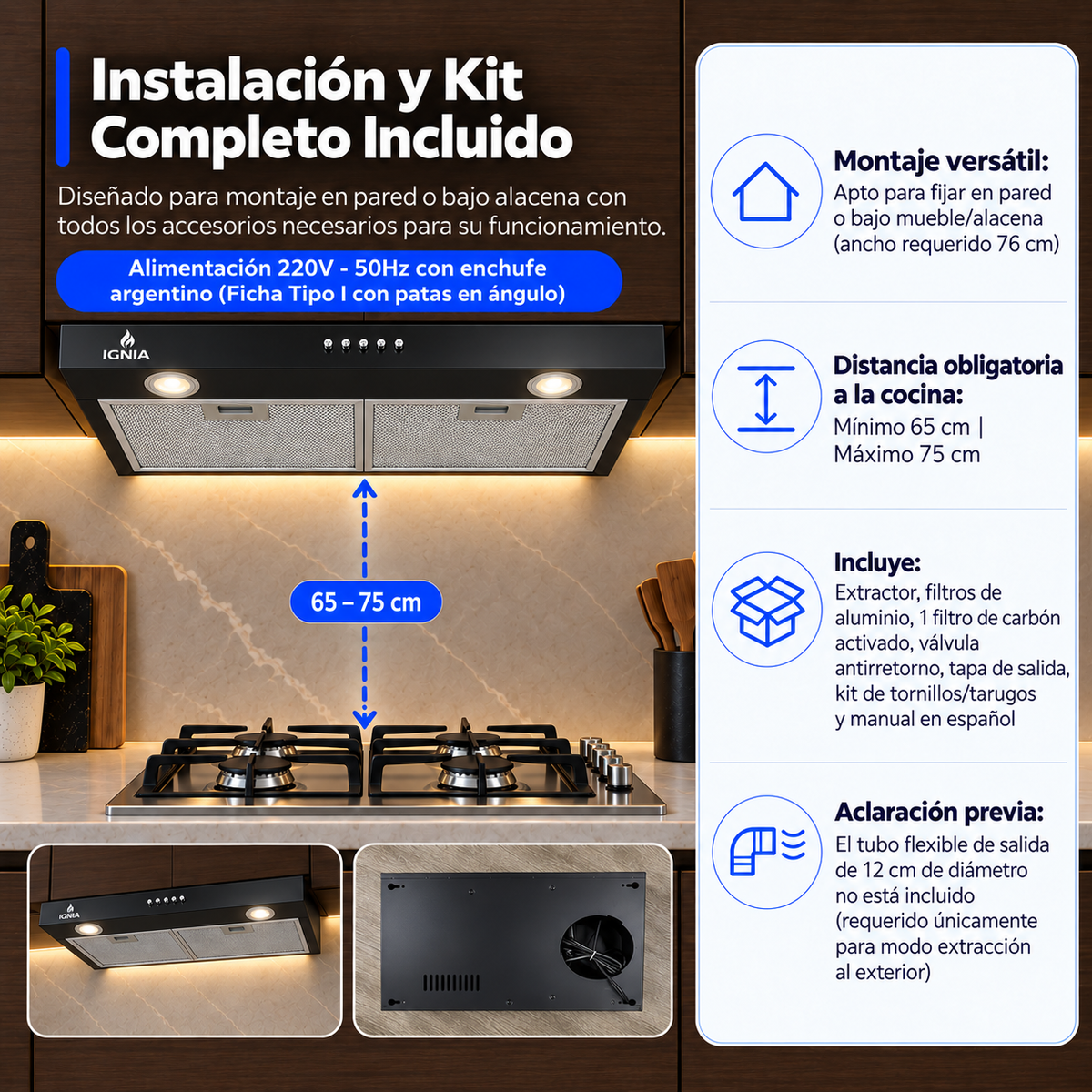 Instalación y kit incluido de la Campana IGNIA 75 cm, color negro